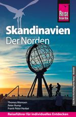 Reise Know-How Reiseführer Skandinavien - der Norden Cover des Buches Reise Know-How Reiseführer Skandinavien - der Norden (ISBN: 9783831780181)