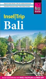 Reise Know-How InselTrip Bali Cover des Buches Reise Know-How InselTrip Bali (ISBN: 9783831780600)