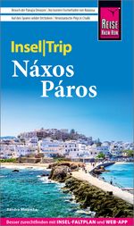 Reise Know-How InselTrip Náxos und Páros Cover des Buches Reise Know-How InselTrip Náxos und Páros (ISBN: 9783831780693)