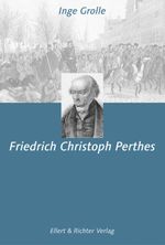 Friedrich Christoph Perthes Cover des Buches Friedrich Christoph Perthes (ISBN: 9783831901838)