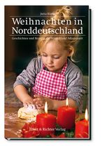 Weihnachten in Norddeutschland Cover des Buches Weihnachten in Norddeutschland (ISBN: 9783831904488)