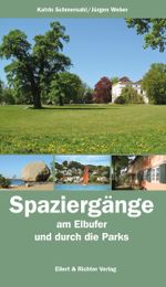 Spaziergänge am Elbufer und durch die Parks Cover des Buches Spaziergänge am Elbufer und durch die Parks (ISBN: 9783831908998)