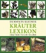 DuMonts kleines Kräuterlexikon Cover des Buches DuMonts kleines Kräuterlexikon (ISBN: 9783832087210)