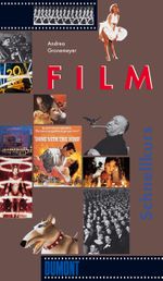 DuMont Schnellkurs Film Cover des Buches DuMont Schnellkurs Film (ISBN: 9783832138448)