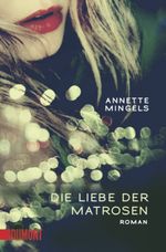 Die Liebe der Matrosen Cover des Buches Die Liebe der Matrosen (ISBN: 9783832161019)