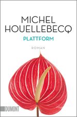 Plattform Cover des Buches Plattform (ISBN: 9783832161767)