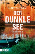 Der dunkle See Cover des Buches Der dunkle See (ISBN: 9783832163099)