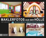 Maklerfotos aus der Hölle Cover des Buches Maklerfotos aus der Hölle (ISBN: 9783832163105)
