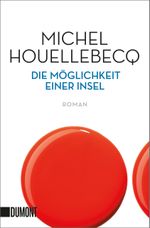 Die Möglichkeit einer Insel Cover des Buches Die Möglichkeit einer Insel (ISBN: 9783832163655)