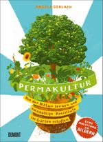 Permakultur Cover des Buches Permakultur (ISBN: 9783832169107)