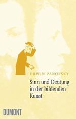 Sinn und Deutung in der bildenden Kunst Cover des Buches Sinn und Deutung in der bildenden Kunst (ISBN: 9783832172329)