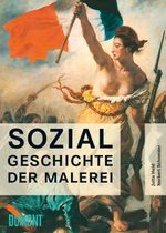 Sozialgeschichte der Malerei Cover des Buches Sozialgeschichte der Malerei (ISBN: 9783832174002)