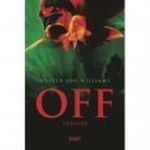 OFF Cover des Buches OFF (ISBN: 9783832181031)