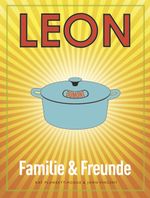 LEON. Familie & Freunde Cover des Buches LEON. Familie & Freunde (ISBN: 9783832194727)