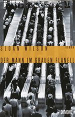 Der Mann im grauen Flanell Cover des Buches Der Mann im grauen Flanell (ISBN: 9783832196783)