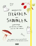 Handbuch für Pflücker und Sammler Cover des Buches Handbuch für Pflücker und Sammler (ISBN: 9783832199197)