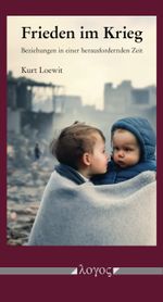 Frieden im Krieg Cover des Buches Frieden im Krieg (ISBN: 9783832558451)