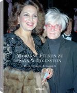 Marianne Fürstin zu Sayn-Wittgenstein, Das legendäre Fotoalbum Cover des Buches Marianne Fürstin zu Sayn-Wittgenstein, Das legendäre Fotoalbum (ISBN: 9783832733209)