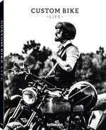 Custom Bike Life Cover des Buches Custom Bike Life (ISBN: 9783832769222)