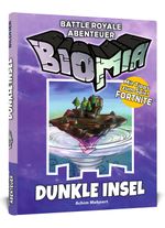 BIOMIA - Dunkle Insel Cover des Buches BIOMIA - Dunkle Insel (ISBN: 9783832803513)