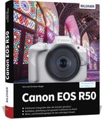 Canon EOS R50 Cover des Buches Canon EOS R50 (ISBN: 9783832806194)