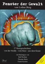 Fenster der Gewalt Cover des Buches Fenster der Gewalt (ISBN: 9783833001833)
