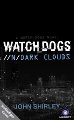 Watch Dogs Cover des Buches Watch Dogs (ISBN: 9783833230103)