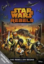 STAR WARS Rebels Cover des Buches STAR WARS Rebels (ISBN: 9783833230196)
