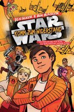 Star Wars: Komm zum Widerstand 1 Cover des Buches Star Wars: Komm zum Widerstand 1 (ISBN: 9783833233647)