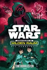 Star Wars Abenteuer im Wilden Raum 4: Die Dunkelheit Cover des Buches Star Wars Abenteuer im Wilden Raum 4: Die Dunkelheit (ISBN: 9783833234521)