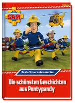 Feuerwehrmann Sam: Best of Feuerwehrmann Sam: Die schönsten Geschichten aus Pontypandy Cover des Buches Feuerwehrmann Sam: Best of Feuerwehrmann Sam: Die schönsten Geschichten aus Pontypandy (ISBN: 9783833239823)