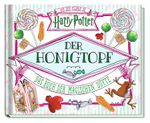 Aus den Filmen zu Harry Potter: Der Honigtopf - Das Buch der magischen Düfte Cover des Buches Aus den Filmen zu Harry Potter: Der Honigtopf - Das Buch der magischen Düfte (ISBN: 9783833241987)