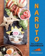 Naruto - Das inoffizielle Kochbuch Cover des Buches Naruto - Das inoffizielle Kochbuch (ISBN: 9783833243004)