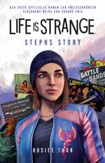 Life is Strange: Stephs Story Cover des Buches Life is Strange: Stephs Story (ISBN: 9783833244148)