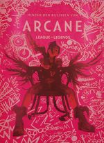 Hinter den Kulissen von Arcane Cover des Buches Hinter den Kulissen von Arcane (ISBN: 9783833245633)