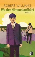 Wo der Himmel aufhört Cover des Buches Wo der Himmel aufhört (ISBN: 9783833309359)