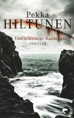 Das schwarze Rauschen Cover des Buches Das schwarze Rauschen (ISBN: 9783833309571)