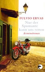 Nur der Spumante kann uns retten Cover des Buches Nur der Spumante kann uns retten (ISBN: 9783833309670)