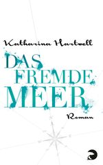 Das Fremde Meer Cover des Buches Das Fremde Meer (ISBN: 9783833309908)