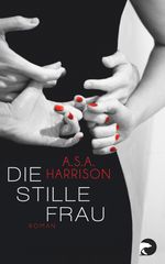Die stille Frau Cover des Buches Die stille Frau (ISBN: 9783833310188)