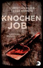Knochenjob Cover des Buches Knochenjob (ISBN: 9783833310300)