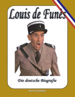 Louis de Funes Cover des Buches Louis de Funes (ISBN: 9783833403811)
