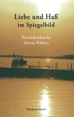 Liebe und Haß im Spiegelbild Cover des Buches Liebe und Haß im Spiegelbild (ISBN: 9783833415333)