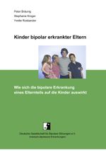 Kinder bipolar erkrankter Eltern Cover des Buches Kinder bipolar erkrankter Eltern (ISBN: 9783833425844)