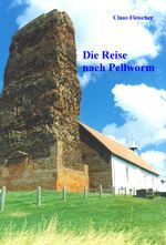 Die Reise nach Pellworm Cover des Buches Die Reise nach Pellworm (ISBN: 9783833456299)