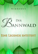Der Bannwald Teil 1 Cover des Buches Der Bannwald Teil 1 (ISBN: 9783833461774)