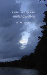 Finnlandwelten Cover des Buches Finnlandwelten (ISBN: 9783833468285)