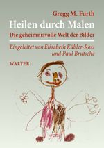 Heilen durch Malen Cover des Buches Heilen durch Malen (ISBN: 9783833475276)