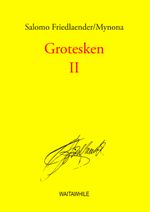 Grotesken II Cover des Buches Grotesken II (ISBN: 9783833480904)