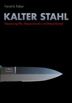 Kalter Stahl Cover des Buches Kalter Stahl (ISBN: 9783833481116)